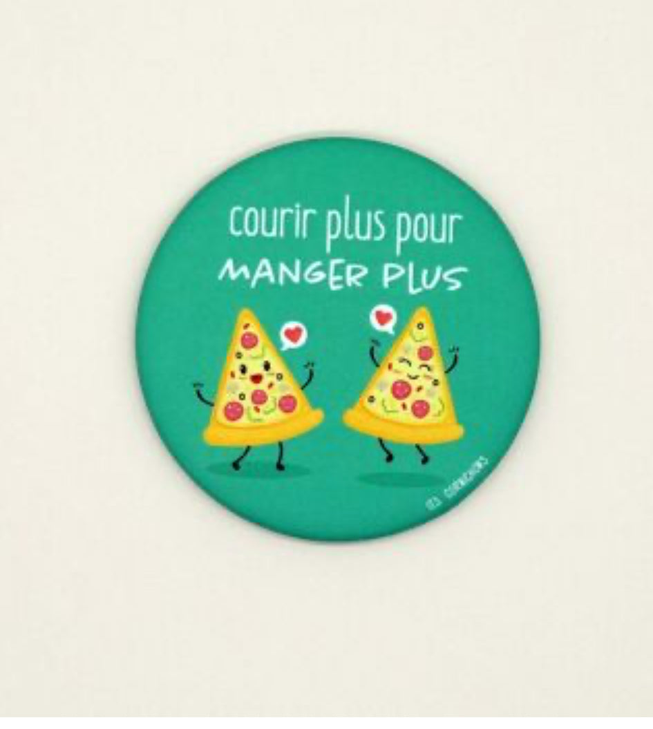 Magnet décapsuleur courir plus pour manger plus