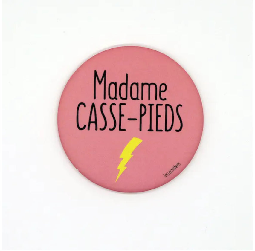 Magnet décapsuleur madame casse pied